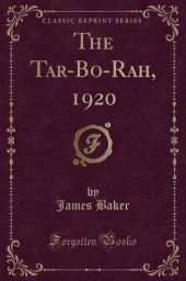The Tar-Bo-Rah, 1920 (Classic Reprint)