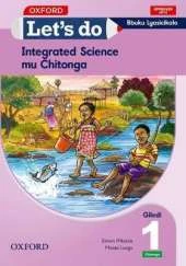 Let's do Integrated Science - Chitonga (Zambia): Grade 1: Learner's Book