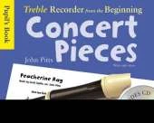Treble Recorder From The Beginning - Concert Pieces (Pupil's Book - CD Edition)