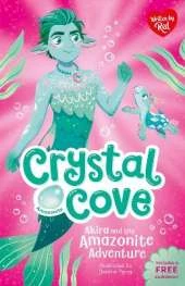 Akira and the Amazonite Adventure (Crystal Cove)