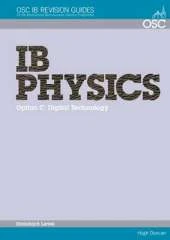 IB Physics - Option C: Digital Technology Standard Level