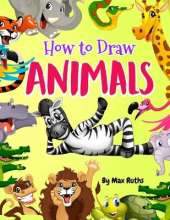 How to Draw Animals