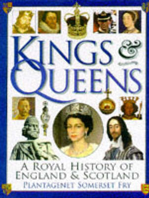 Kings and Queens of England and Scotland