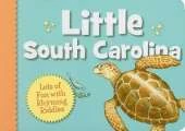Little South Carolina: Lots of Fun with Rhyming Riddles
