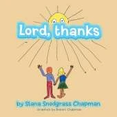Lord, Thanks