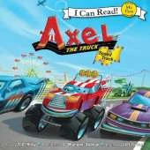 Axel the Truck: Speed Track: My First I Can Read