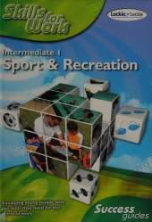 Intermediate 1 Sport and Recreation Success Guide