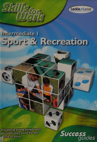 Intermediate 1 Sport and Recreation Success Guide
