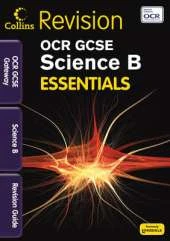 OCR Gateway Science B: Revision Guide