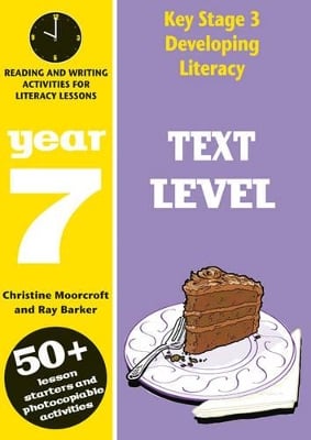 Text Level: Year 7: Comprehension Activities for Literacy Lessions