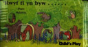'Rwyf Fi Yn Byw