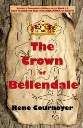 The Crown of Bellendale: Book 14
