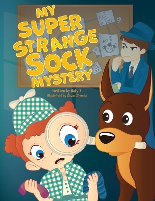 My Super Strange Sock Mystery