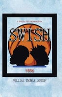Swish: A Special Gift from Heaven