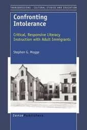 Confronting Intolerance: Critical, Responsive Literacy Instruction with Adult Immigrants