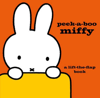 Peek-a-Boo Miffy: A Lift-the-Flap Book