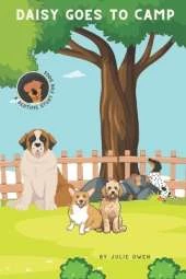 Daisy Goes to Camp: A Bedtime Story for Dogs