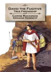 David the Fugitive: True friendship
