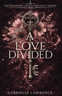 A Love Divided