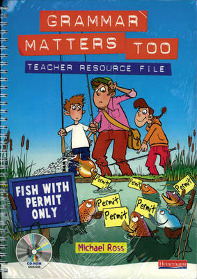 Grammar Matters Too Teacher Resource File