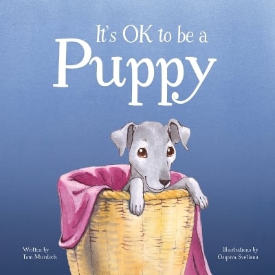 It's OK to be a Puppy