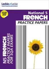 National 5 French Practice Papers for SQA Exams