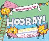 Interjections Say "Hooray!"