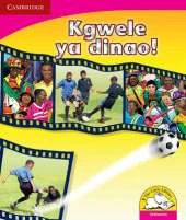 Kgwele ya dinao! (Setswana)