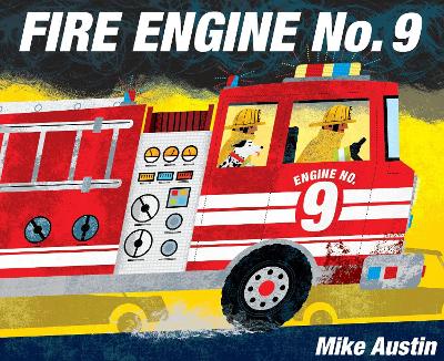 Fire Engine No. 9