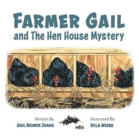 Farmer Gail: and The Hen House Mystery