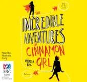 The Incredible Adventures of Cinnamon Girl