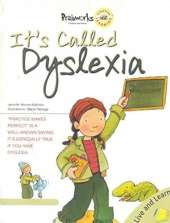 It's Called Dyslexia