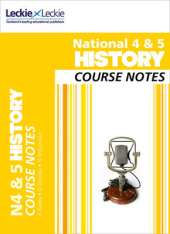 National 4/5 History Course Notes