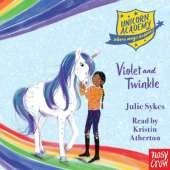Unicorn Academy: Violet and Twinkle