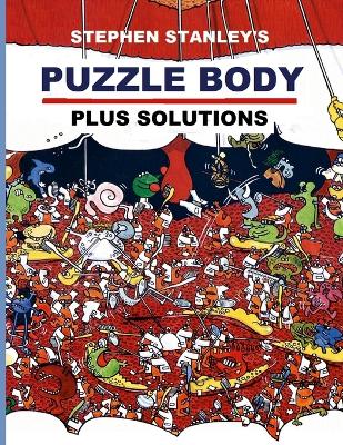 Stephen Stanley's Puzzle Body with Solutions