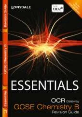 OCR Gateway Chemistry B: Revision Guide
