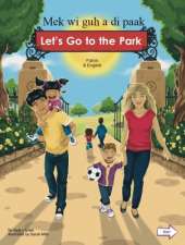 Let's Go to the Park Patois and English