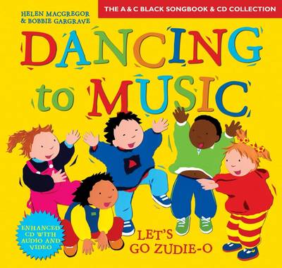 Dancing to Music: Let's Go Zudie-O: Creative Activities for Dance and Music