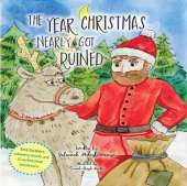 The Year Christmas Nearly Got Ruined