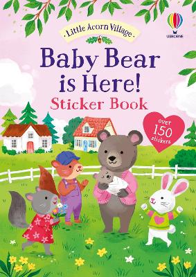 Baby Bear is Here! Sticker Book