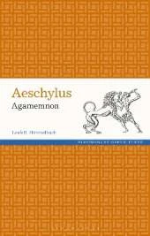 Aeschylus: Agamemnon