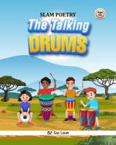 SLAM POETRY -THE TALKING DRUMS