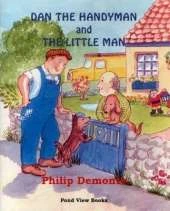 Dan the Handyman and the Little Man