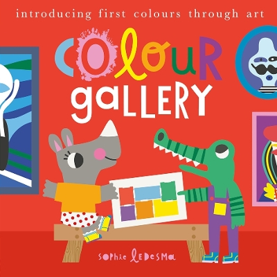 Colour Gallery: Introducing first colours through art