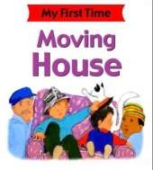 My First Time: Moving House