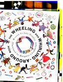 The Wheeling and Whirling-around Book