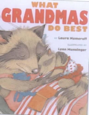 What Grandmas Do Best/What Grandpas Do Best