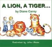 A Lion,a Tiger....