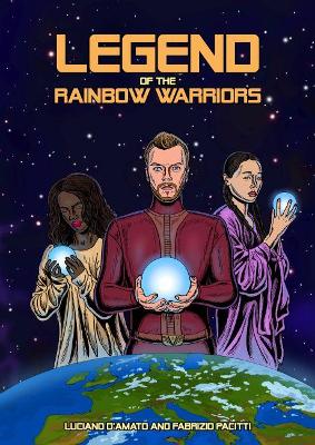 Legend of the Rainbow Warriors