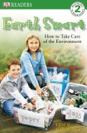 Earth Smart: How to Take Care of the Environment